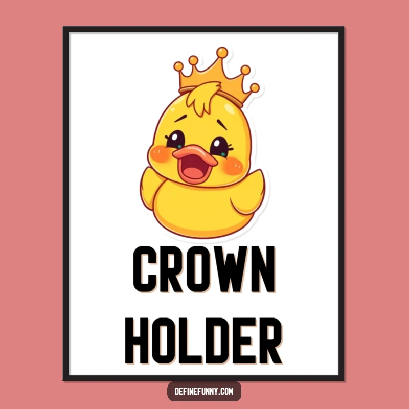 Funny Rubber Ducky Crown Poster: Shocked Joy Art, Whimsical Decor