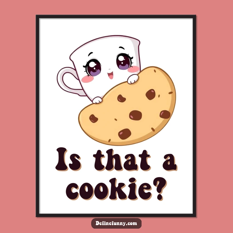 Funny Teacup Cookie Surprise Poster: Hilarious Sweet Treat Art