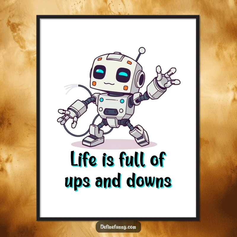 Funny Free Printable Wall Art of a clumsy robot tripping over its giant wires, arms flailing dramatically.