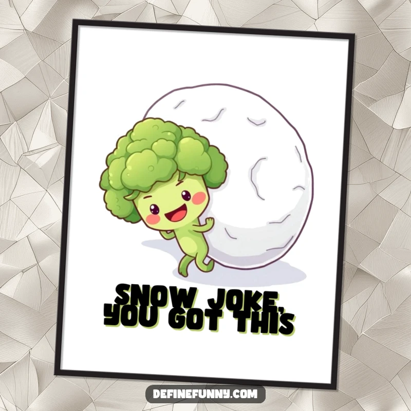 Funny Free Printable Wall Art: Broccoli humorously pushes a giant snowball uphill, a relatable struggle for your decor.