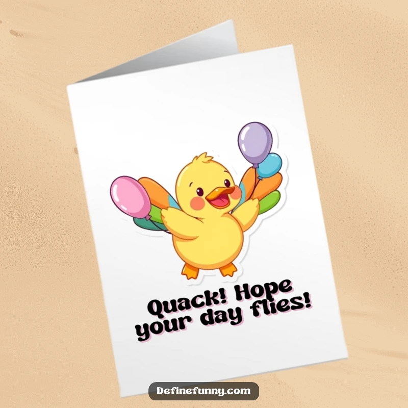Funny Free Printable Birthday Card: A happy rubber duck character trying to fly using colorful, mismatched balloon wings, full of optimism.