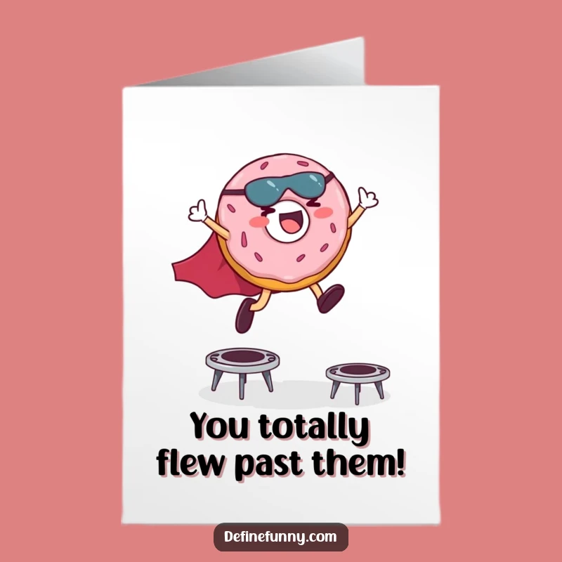 Free Printable Congrats Card: Donut Superhero's Victory Leap - Funny Downloadable Gift