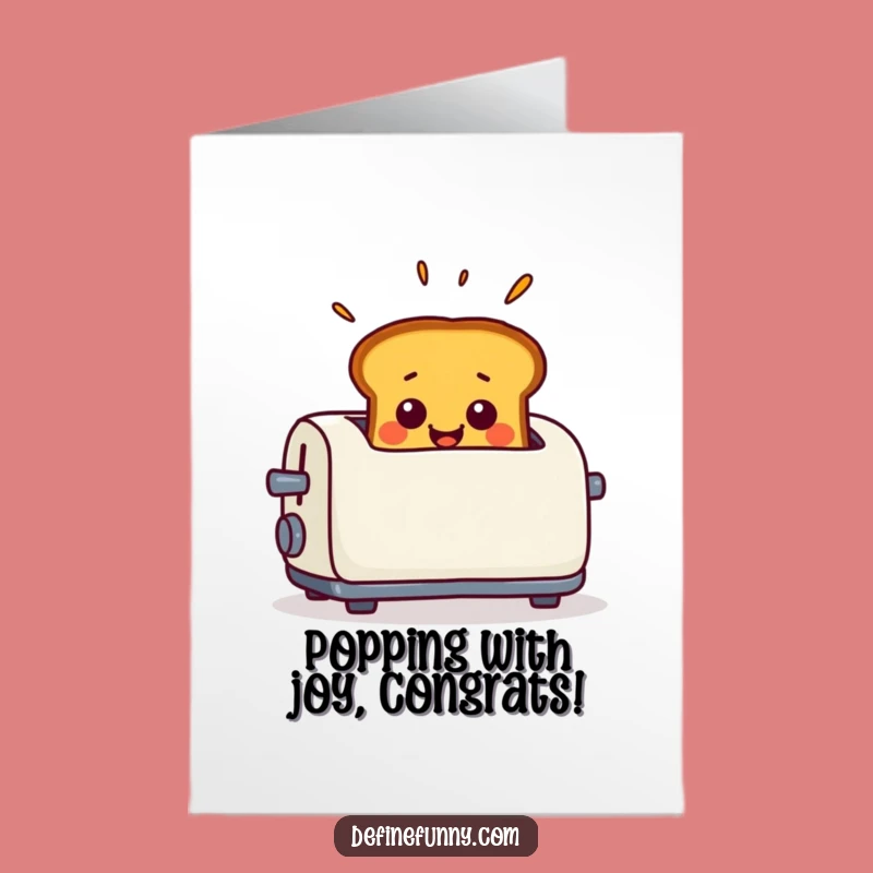 Free Printable Congrats Card: Surprised Toast - Funny Breakfast Downloadable Gift