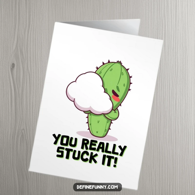 Funny Free Printable Congrats Card: Kawaii cactus character awkwardly hugging a cloud, looking slightly pained but proud.