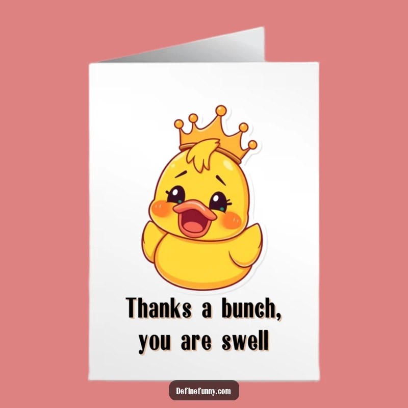 Free Printable Thank You Card: Shocked Ducky King, Funny Downloadable Gift