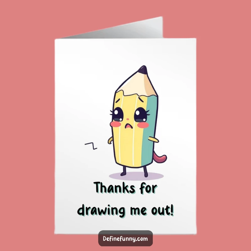Funny Free Printable Pencil Thank You Card - Escape Drawing Downloadable Greeting
