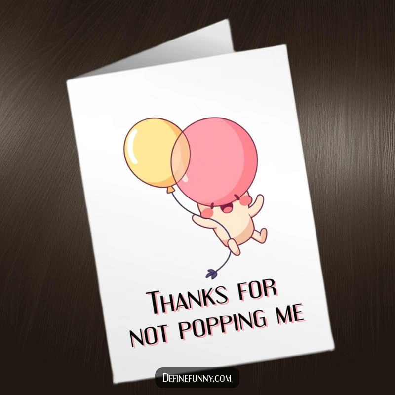 Funny Free Printable Thank You Card: Kawaii balloon character comically popping itself while attempting flight, a comical thank you.