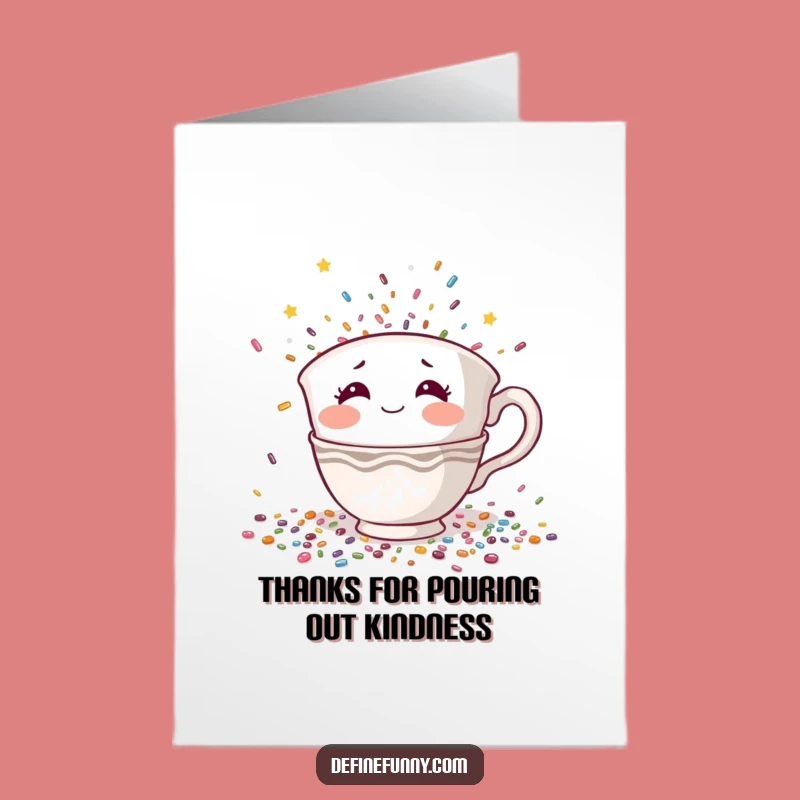 Free Printable Thank You Card: Teacup Confetti Shy Funny Downloadable Greeting
