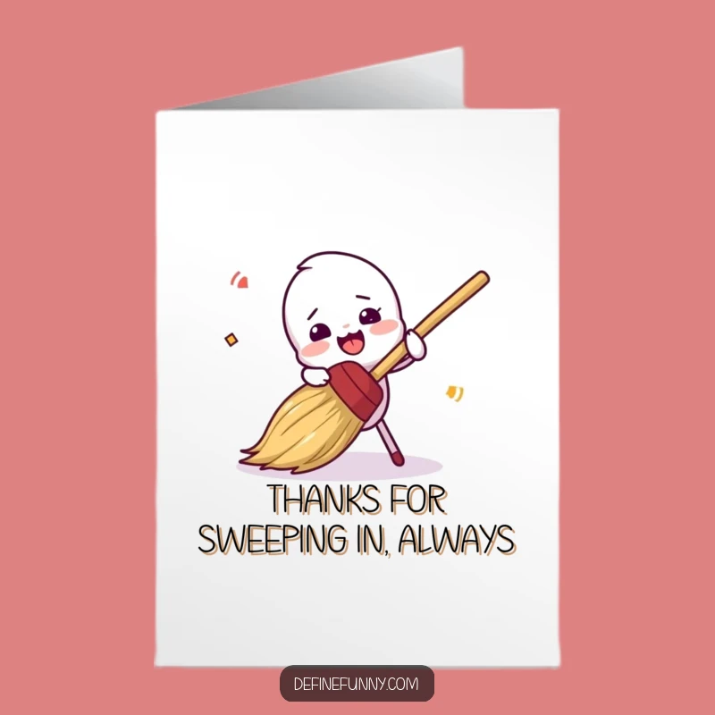 Free Printable Humorous Thank You Card: Broom's Apology Trip!