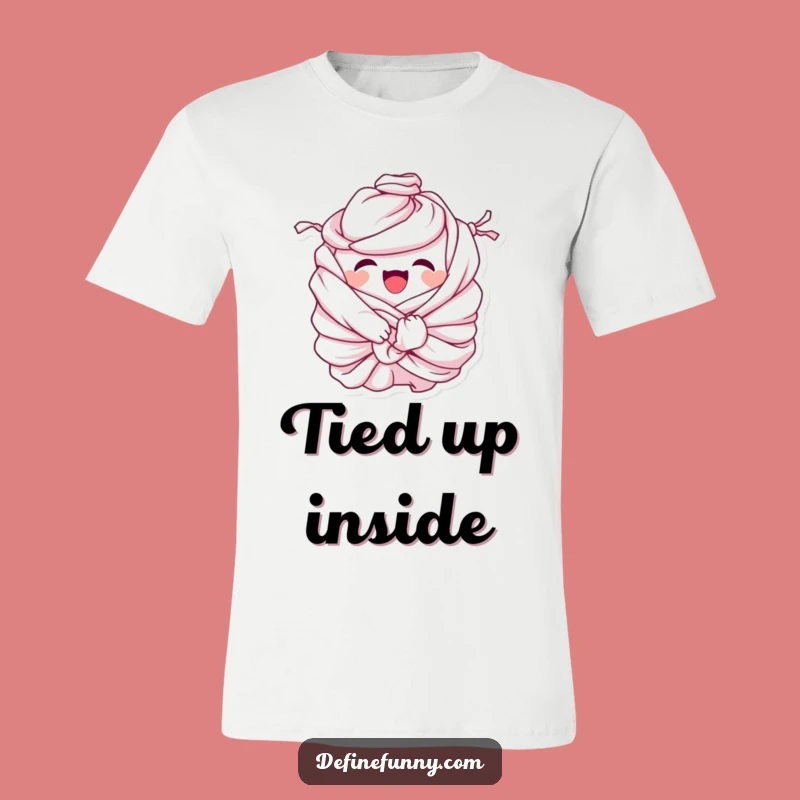 Funny Laundry T-Shirt: Tied in Knots - Hilarious Chore Relief Gift